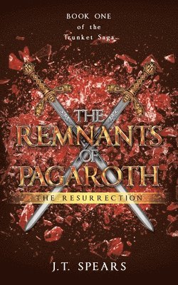 The Remnants of Pagaroth 1