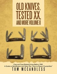 bokomslag Old Knives, Tested XX, And More Volume II