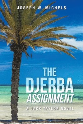 The Djerba Assignment 1