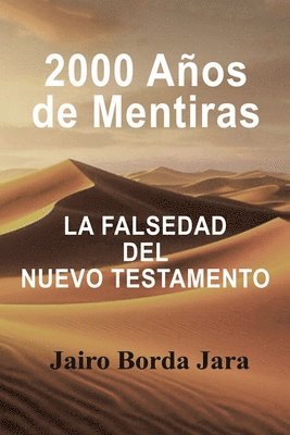 2000 Aos de Mentiras 1