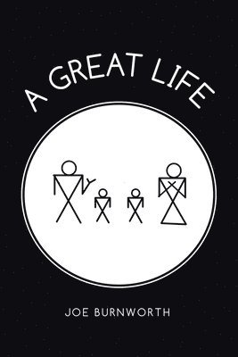 A Great Life 1