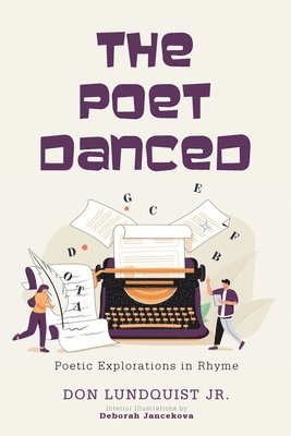 The Poet Danced 1