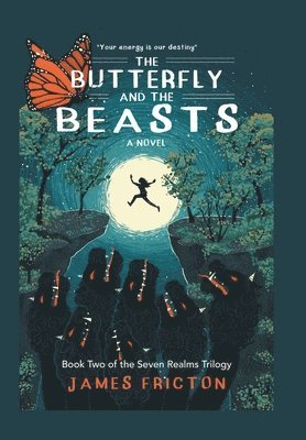 The Butterfly and The Beasts 1