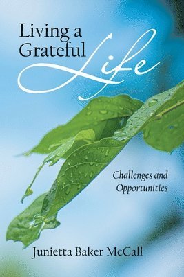 Living a Grateful Life 1