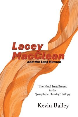 bokomslag Lacey MacClean and the Last Human