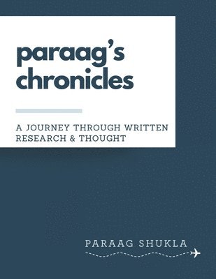 Paraag Shukla - paraag's chronicles, Häftad. Tillgänglighet: Lägg i varukorg