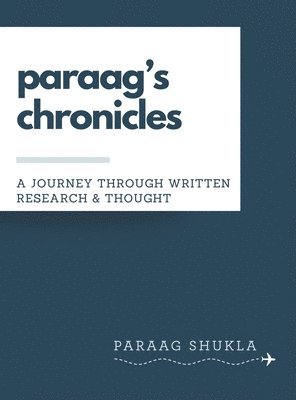 Paraag Shukla - paraag's chronicles, Inbunden. Tillgänglighet: Lägg i varukorg