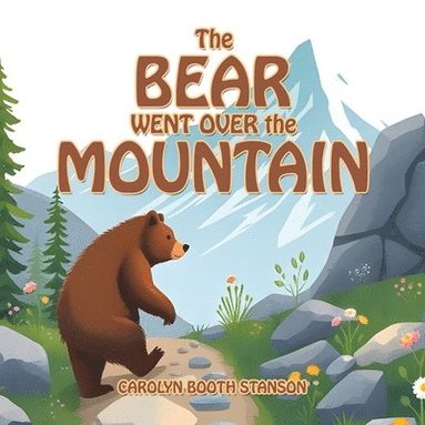 bokomslag The BEAR WENT OVER the MOUNTAIN