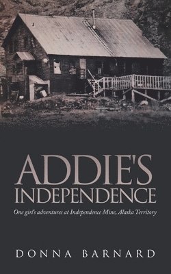 bokomslag Addie's Independence