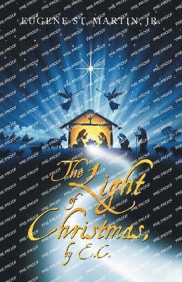 bokomslag Light of Christmas, by E.C.