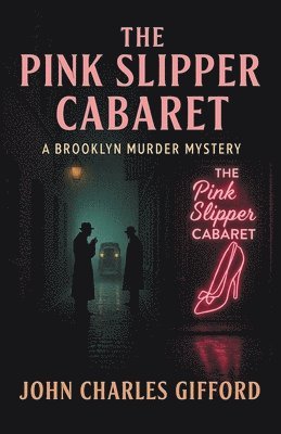 bokomslag Pink Slipper Cabaret