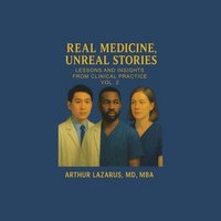 bokomslag Real Medicine, Unreal Stories