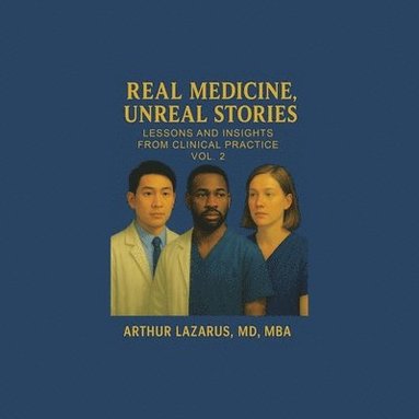 bokomslag Real Medicine, Unreal Stories