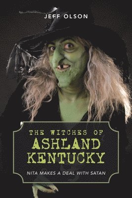 Jeff Olson - Witches of Ashland Kentucky, Häftad