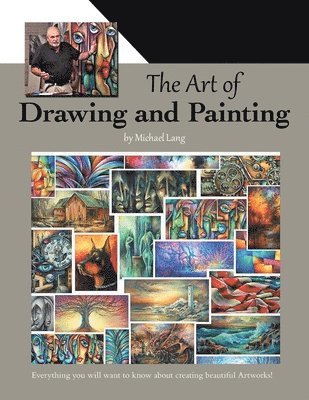 Michael Lang - Art of Drawing and Painting, Häftad