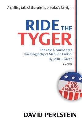 David Perlstein - Ride the Tyger, Häftad