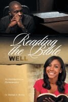 Michael A Brown - Reading the Bible Well, Häftad
