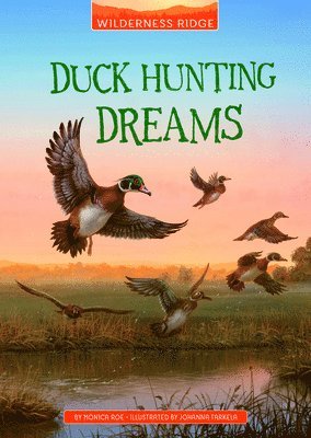 Duck Hunting Dreams 1