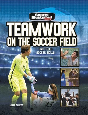 Teamwork on the Soccer Field 1