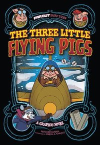 bokomslag The Three Little Flying Pigs