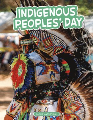 Katrina M. Phillips - Indigenous Peoples' Day, Häftad