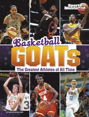 Basketball Goats: The Greatest Athletes of All Time 1