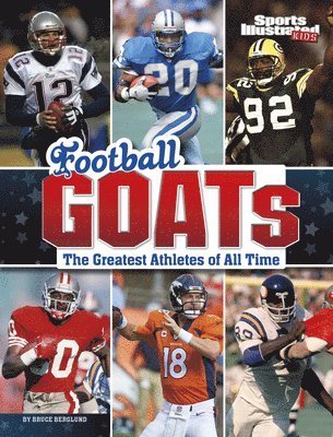 Football Goats: The Greatest Athletes of All Time 1