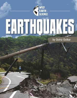 Golriz Golkar - Earthquakes, Inbunden
