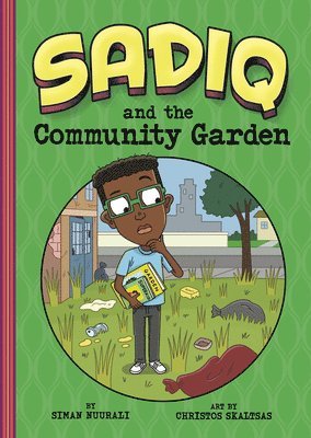 Siman Nuurali - Sadiq and the Community Garden, Inbunden