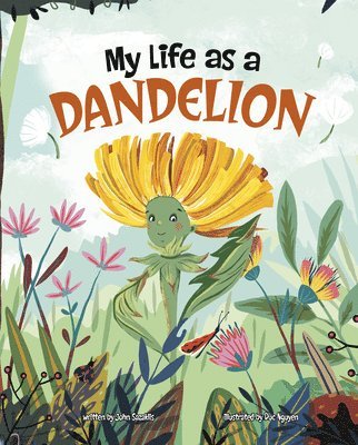 John Sazaklis - My Life as a Dandelion, Inbunden
