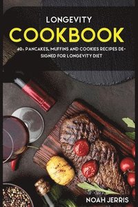 bokomslag Longevity Cookbook