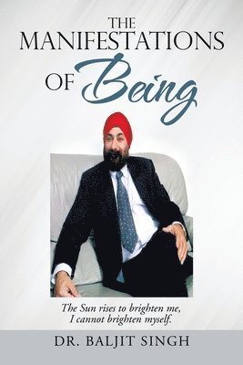 Manifestations of Being