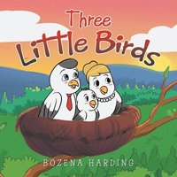 bokomslag Three Little Birds