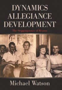 bokomslag Dynamics Allegiance Development