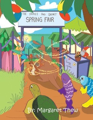 The Fairies and Gnomes' Spring Fair 1