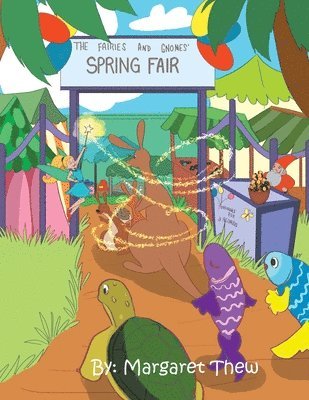 Margaret Thew - Fairies and Gnomes' Spring Fair, Häftad