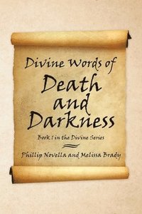 bokomslag Divine Words of Death and Darkness