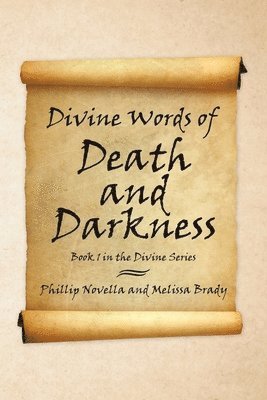 bokomslag Divine Words of Death and Darkness
