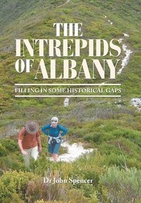 bokomslag The Intrepids of Albany
