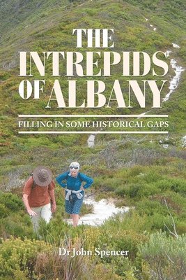 bokomslag The Intrepids of Albany