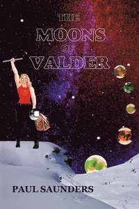 bokomslag The Moons of Valder
