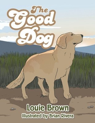 bokomslag The Good Dog