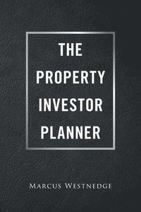 bokomslag The Property Investor Planner