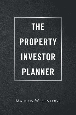 The Property Investor Planner 1