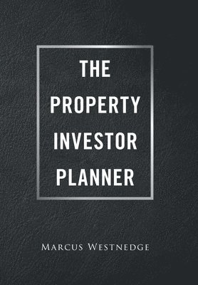 bokomslag The Property Investor Planner