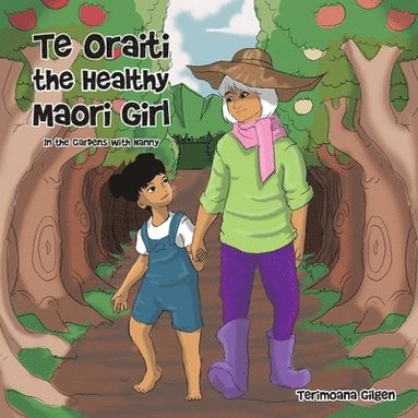 bokomslag Te Oraiti the Healthy Maori Girl