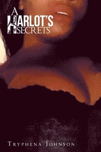 bokomslag A Harlot's Secrets