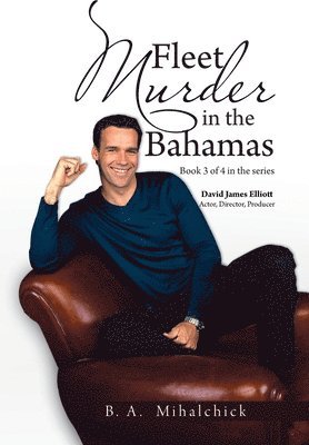 Fleet Murders in the Bahamas