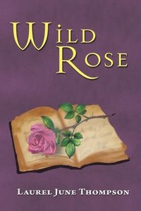 bokomslag Wild Rose