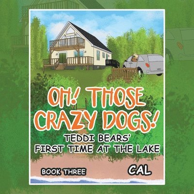 Oh! Those Crazy Dogs! 1
